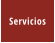 Servicios